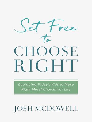 cover image of Set Free to Choose Right